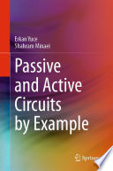 Passive and Active Circuits by Example [E-Book] /