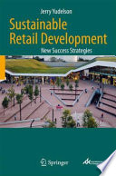 Sustainable Retail Development [E-Book] : New Success Strategies /
