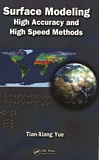 Surface modeling : high accuracy and high speed methods [E-Book] /