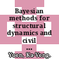 Bayesian methods for structural dynamics and civil engineering / [E-Book]