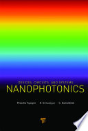 Nanophotonics : devices, circuits, and systems [E-Book] /