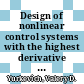 Design of nonlinear control systems with the highest derivative in feedback / [E-Book]