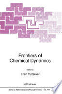 Frontiers of Chemical Dynamics [E-Book] /