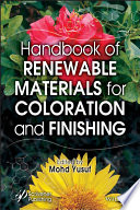 Handbook of renewable materials for coloration and finishing [E-Book] /