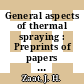 General aspects of thermal spraying : Preprints of papers : Thermal Spraying Conference. 0009 : Den-Haag, 19.05.80-23.05.80.