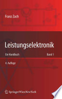 Leistungselektronik [E-Book] : Ein Handbuch Band 1 / Band 2 /