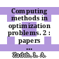 Computing methods in optimization problems. 2 : papers at a conference San-Remo, 09.09.68-13.09.68 /