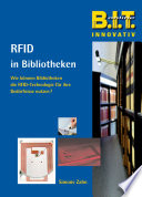 Einsatzmöglichkeiten von RFID in Bibliotheken /