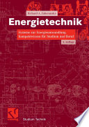 Energietechnik : Systeme zur Energieumwandlung ; Kompaktwissen für Studium und Beruf /