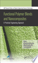 Functional polymer blends and nanocomposites : a practical engineering approach [E-Book] /