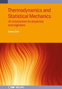 Thermodynamics and statistical mechanics : an introduction for physicists and engineers [E-Book] /