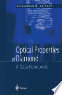Optical Properties of Diamond [E-Book] : A Data Handbook /