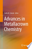Advances in Metallacrown Chemistry [E-Book] /