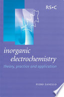 Inorganic electrochemistry : theory, practice and applications  / [E-Book]