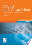 VOB/B nach Ansprüchen [E-Book] : Entscheidungshilfen für Praktiker in Grafiken und Ablaufdiagrammen mit Praxis-Beispielen /