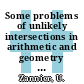 Some problems of unlikely intersections in arithmetic and geometry / [E-Book]