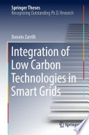 Integration of Low Carbon Technologies in Smart Grids [E-Book] /