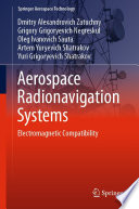 Aerospace Radionavigation Systems [E-Book] : Electromagnetic Compatibility /