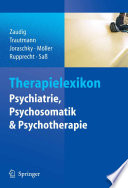 Therapielexikon Psychiatrie, Psychosomatik, Psychotherapie [E-Book] /