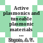 Active plasmonics and tuneable plasmonic materials / [E-Book]