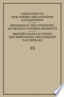 Fortschritte der Chemie Organischer Naturstoffe / Progress in the Chemistry of Organic Natural Products / Progrès dans la Chimie des Substances Organiques Naturelles [E-Book] /