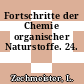 Fortschritte der Chemie organischer Naturstoffe. 24.