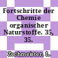 Fortschritte der Chemie organischer Naturstoffe. 35, 35.