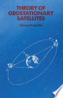 Theory of Geostationary Satellites [E-Book] /