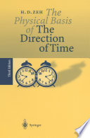 The Physical Basis of The Direction of Time [E-Book] /