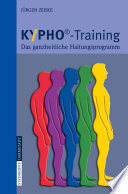 KYPHO®-Training [E-Book] : Das ganzheitliche Haltungsprogramm /