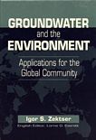 Groundwater and the environment : applications for the global community /