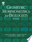 Geometric morphometrics for biologists [E-Book] : a primer /