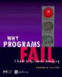 Why programs fail [E-Book] : a guide to systematic debugging /