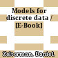 Models for discrete data / [E-Book]