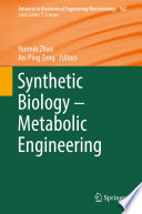 Synthetic Biology - Metabolic Engineering [E-Book] /