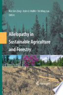 Allelopathy in Sustainable Agriculture and Forestry [E-Book] /