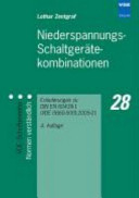 Niederspannungs- Schaltgerätekombinationen : Erläuterungen zu DIN EN 60439-1 ( VDE 0660-500) : 2005-01 /