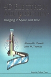 4D electron microscopy : imaging in space and time /