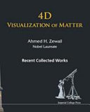 4D visualization of matter :