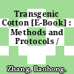 Transgenic Cotton [E-Book] : Methods and Protocols /