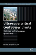 Ultra-supercritical coal power plants [E-Book] : materials, technologies and optimisation /