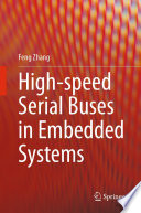 High-speed Serial Buses in Embedded Systems [E-Book] /