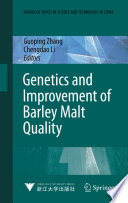 Genetics and Improvement of Barley Malt Quality [E-Book] /