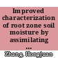 Improved characterization of root zone soil moisture by assimilating groundwater level and surface soil moisture data in an integrated terrestrial system model [E-Book] /
