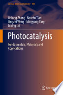 Photocatalysis [E-Book] : Fundamentals, Materials and Applications /