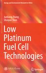 Low platinum fuel cell technologies /