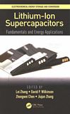 Lithium-ion supercapacitors : fundamentals and energy applications /