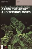 Green chemistry and technologies /