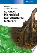 Advanced hierarchical nanostructured materials /