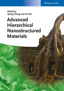 Advanced hierarchical nanostructured materials [E-Book] /